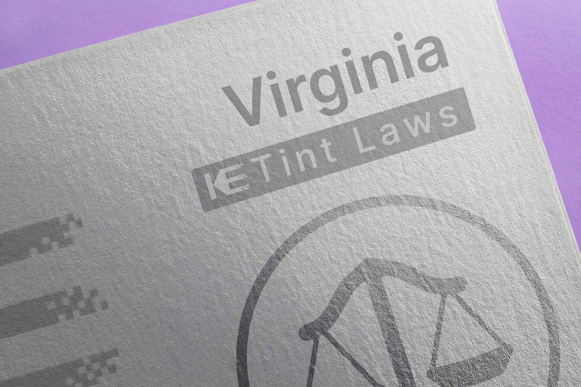 Window Tint Law Guide for Virginia