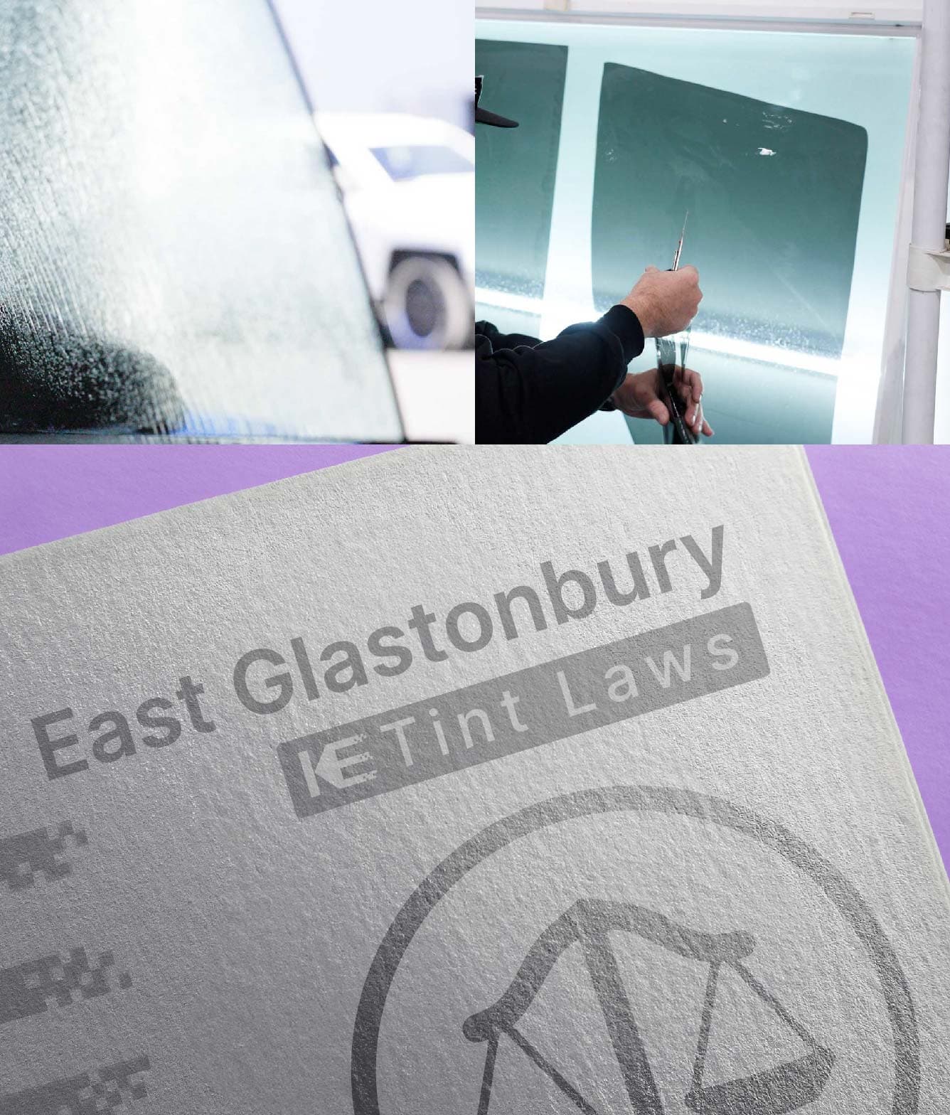Window Tint Law Guide for East Glastonbury Connecticut