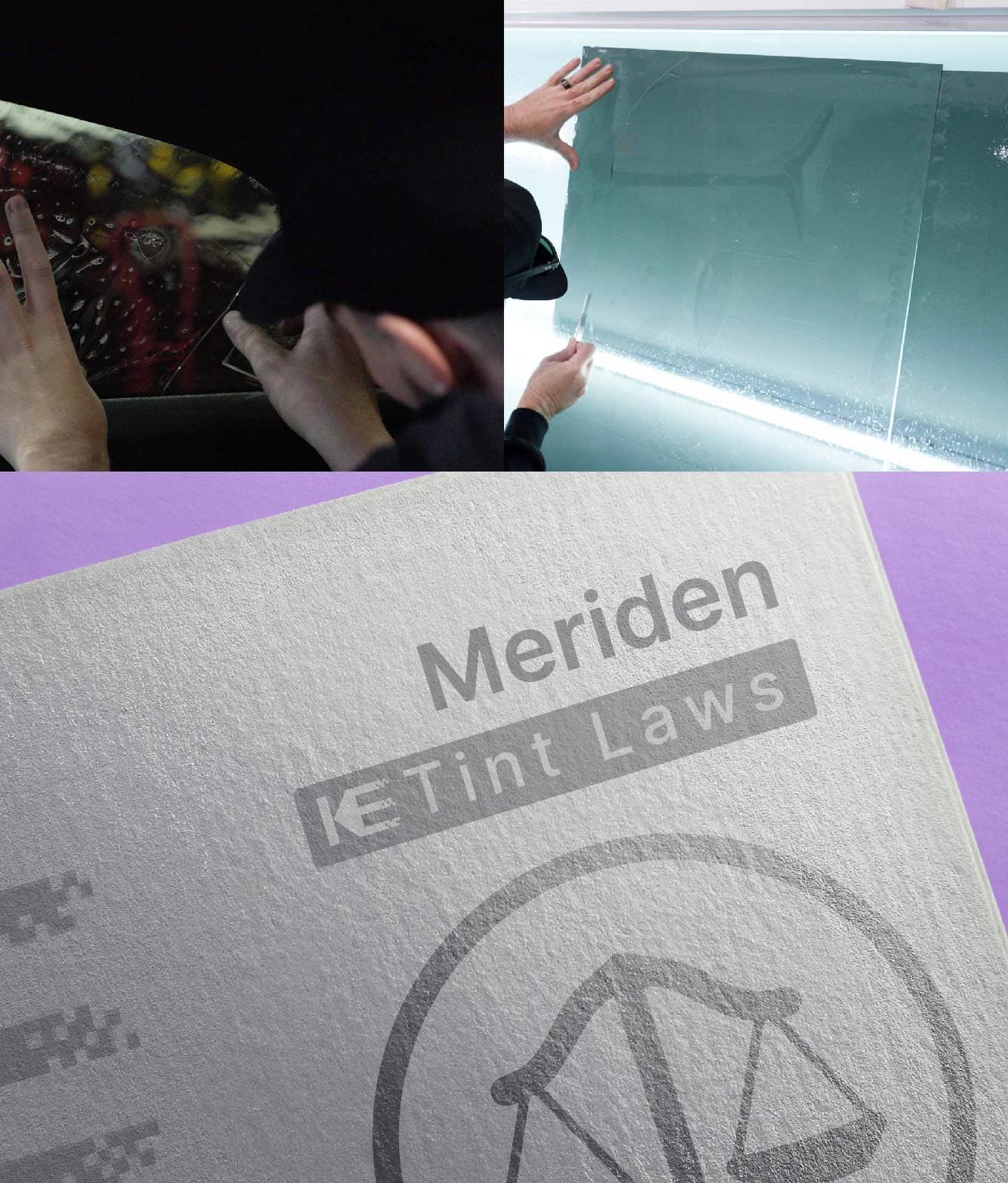 Window Tint Law Guide for Meriden Connecticut
