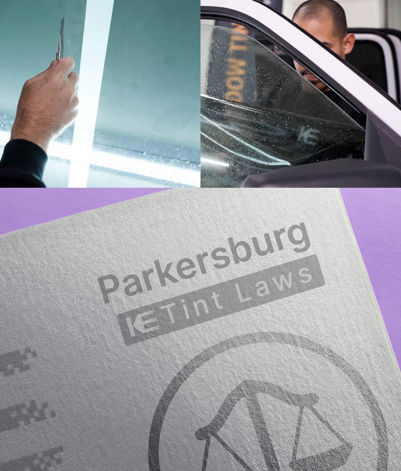 Window Tint Law Guide for Parkersburg West Virginia