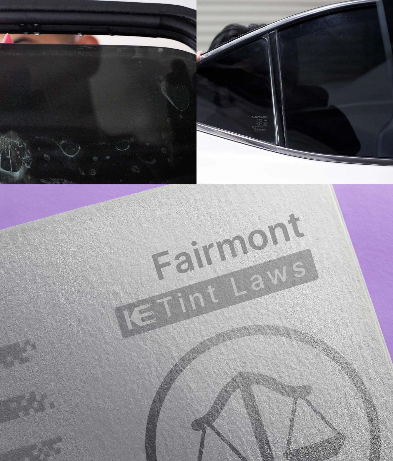 Window Tint Law Guide for Fairmont West Virginia