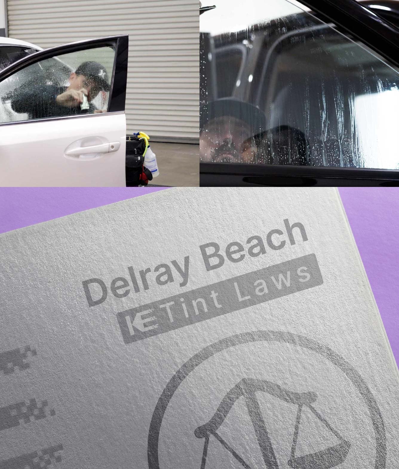 Window Tint Law Guide for Delray Beach Florida