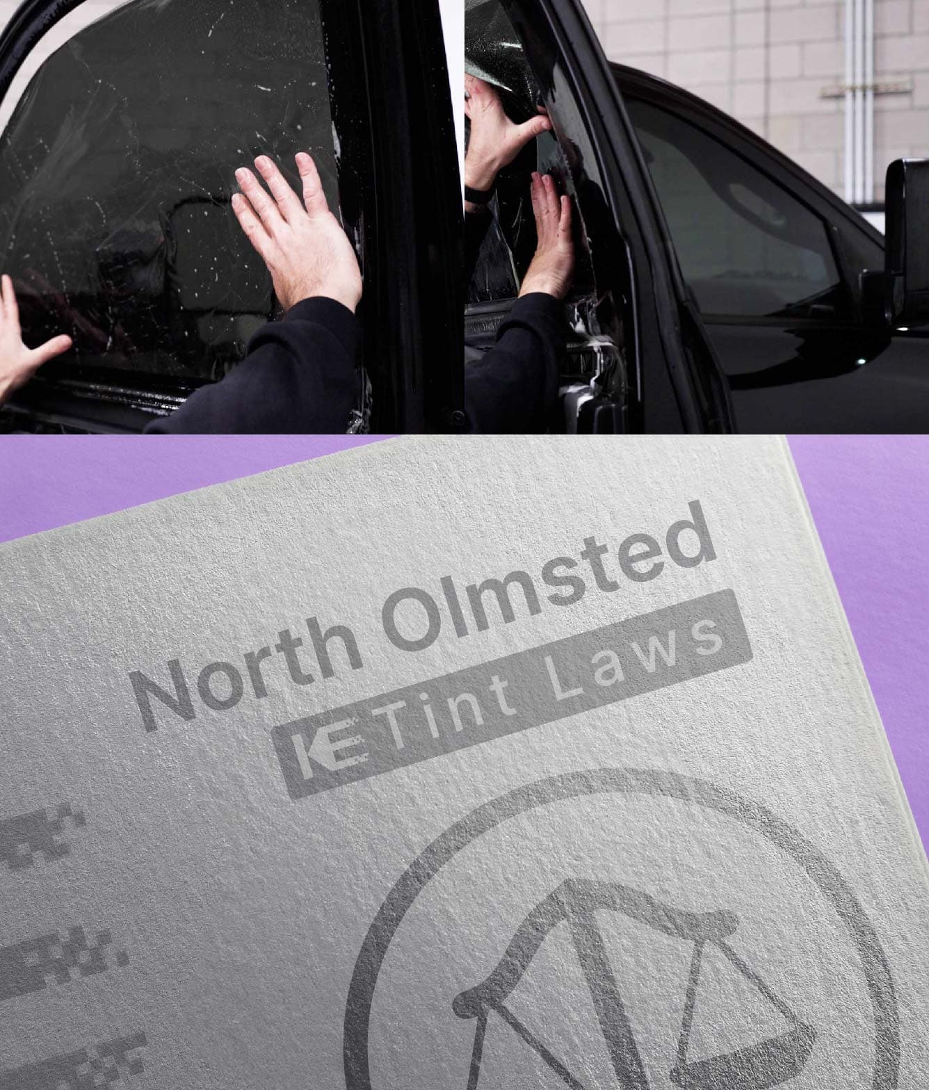 Window Tint Law Guide for North Olmsted Ohio