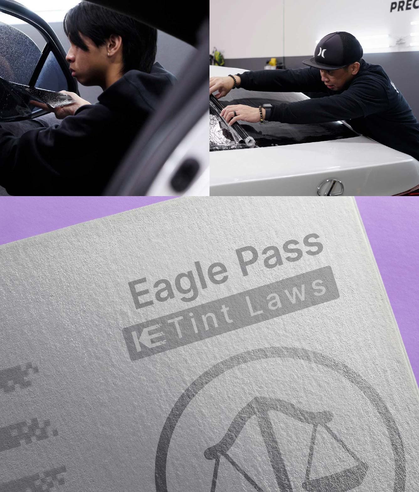 Window Tint Law Guide for Eagle Pass Texas