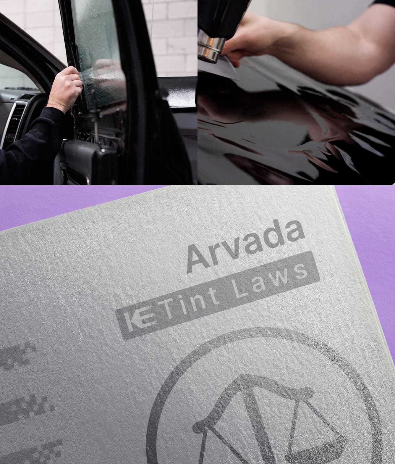 Window Tint Law Guide for Arvada Colorado