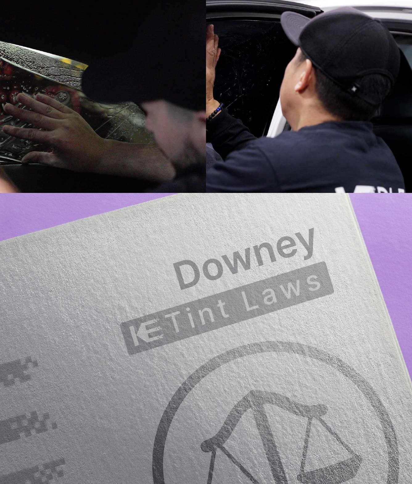 Window Tint Law Guide for Downey California
