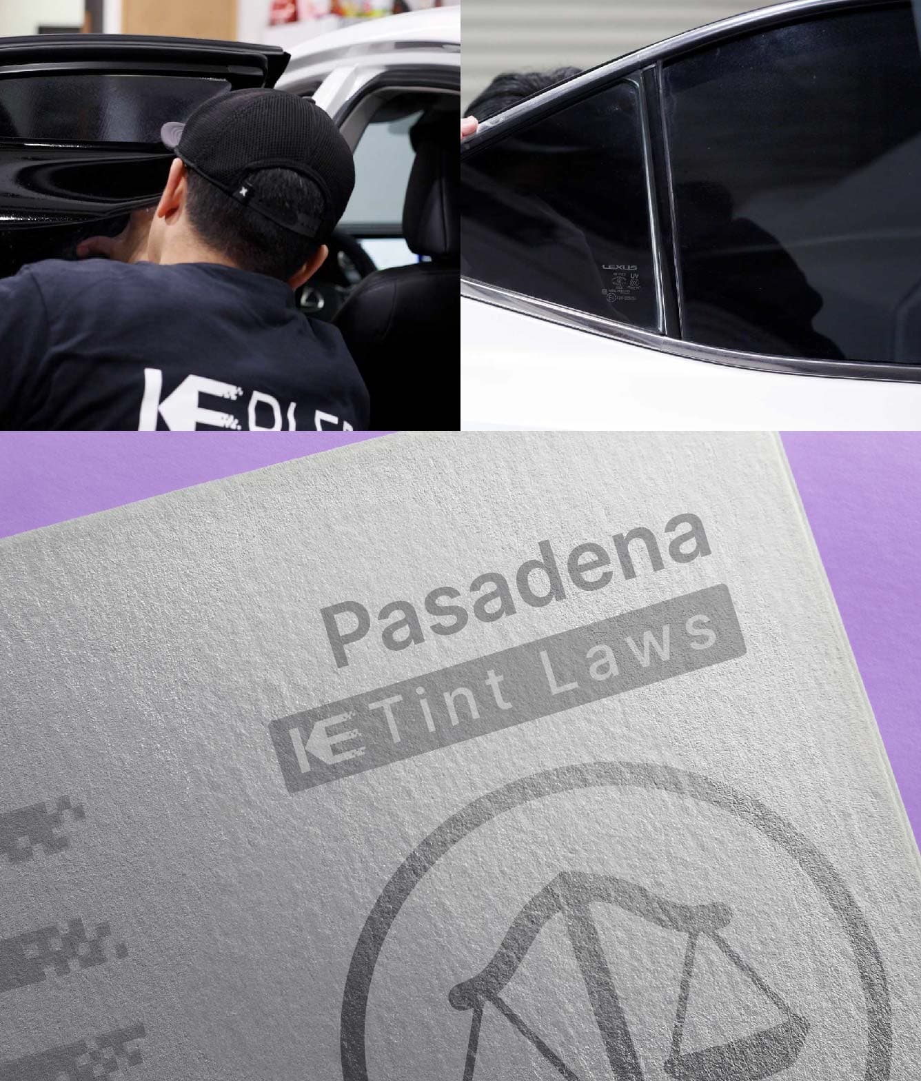 Window Tint Law Guide for Pasadena California