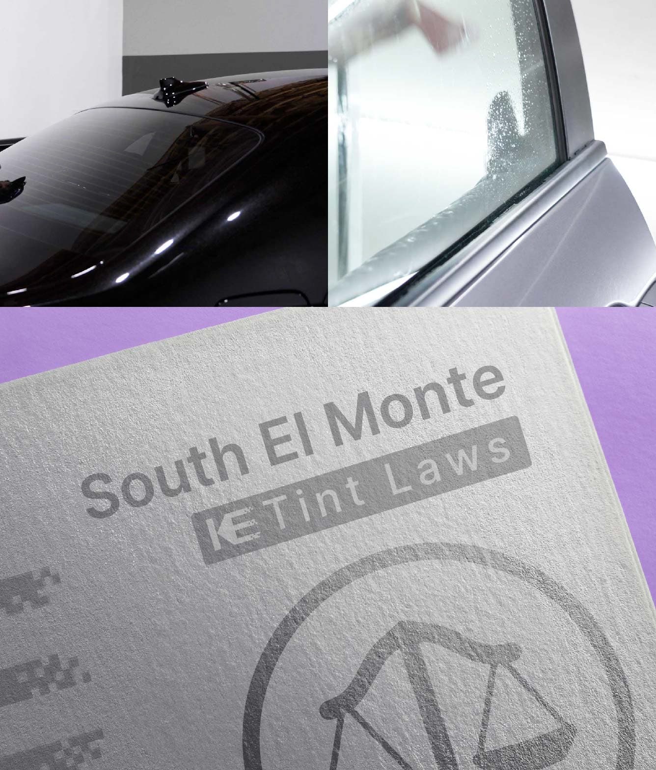 Window Tint Law Guide for South El Monte California