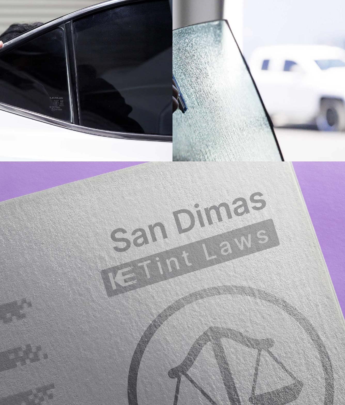 Window Tint Law Guide for San Dimas California