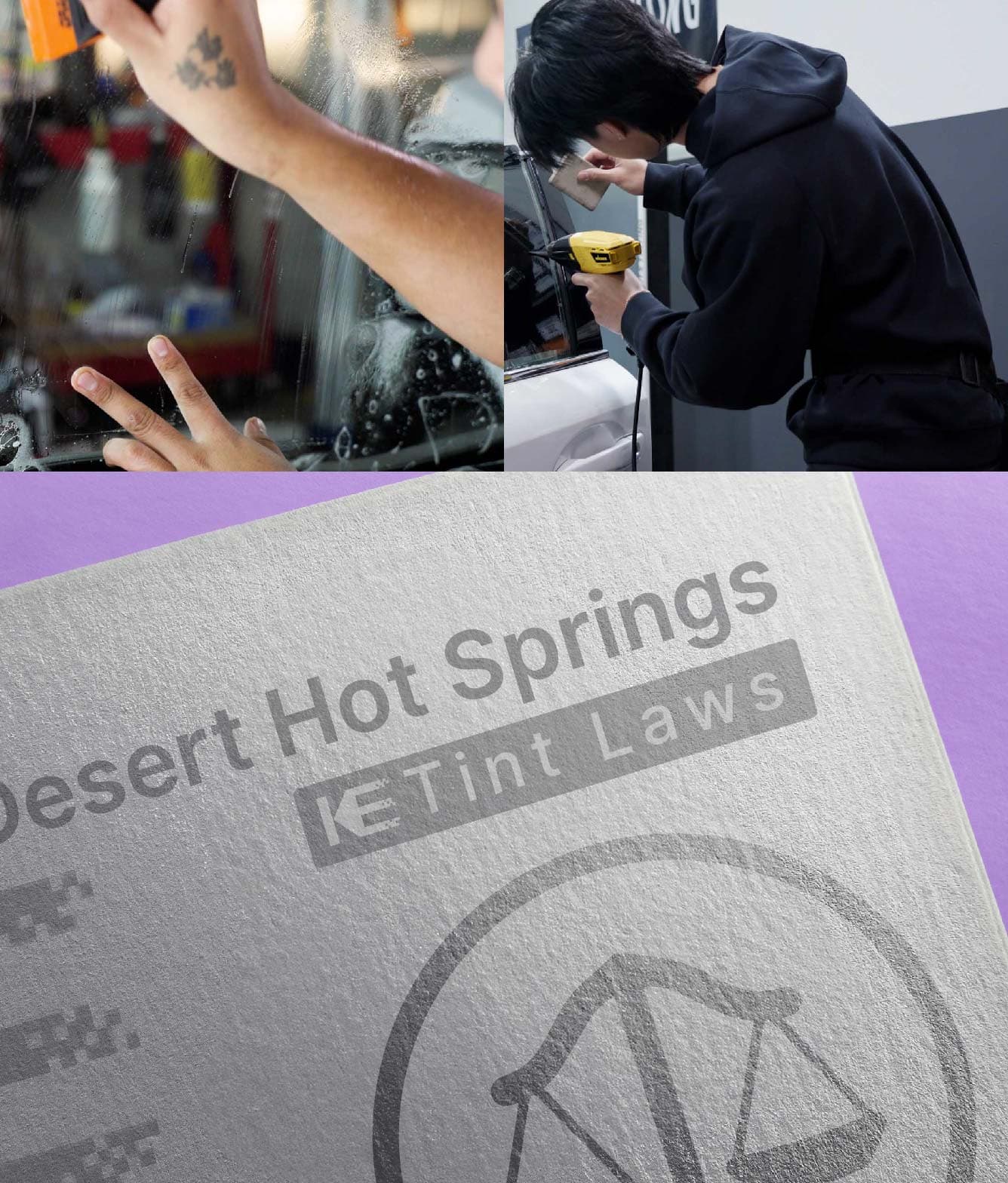 Window Tint Law Guide for Desert Hot Springs California