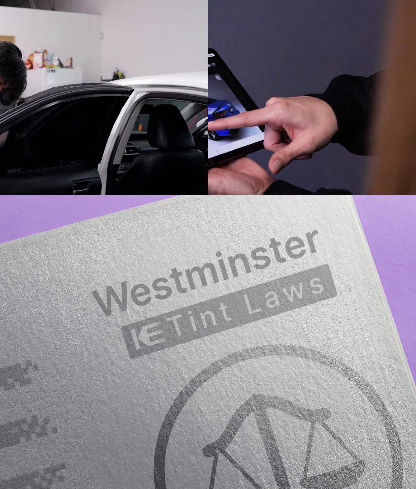 Window Tint Law Guide for Westminster California