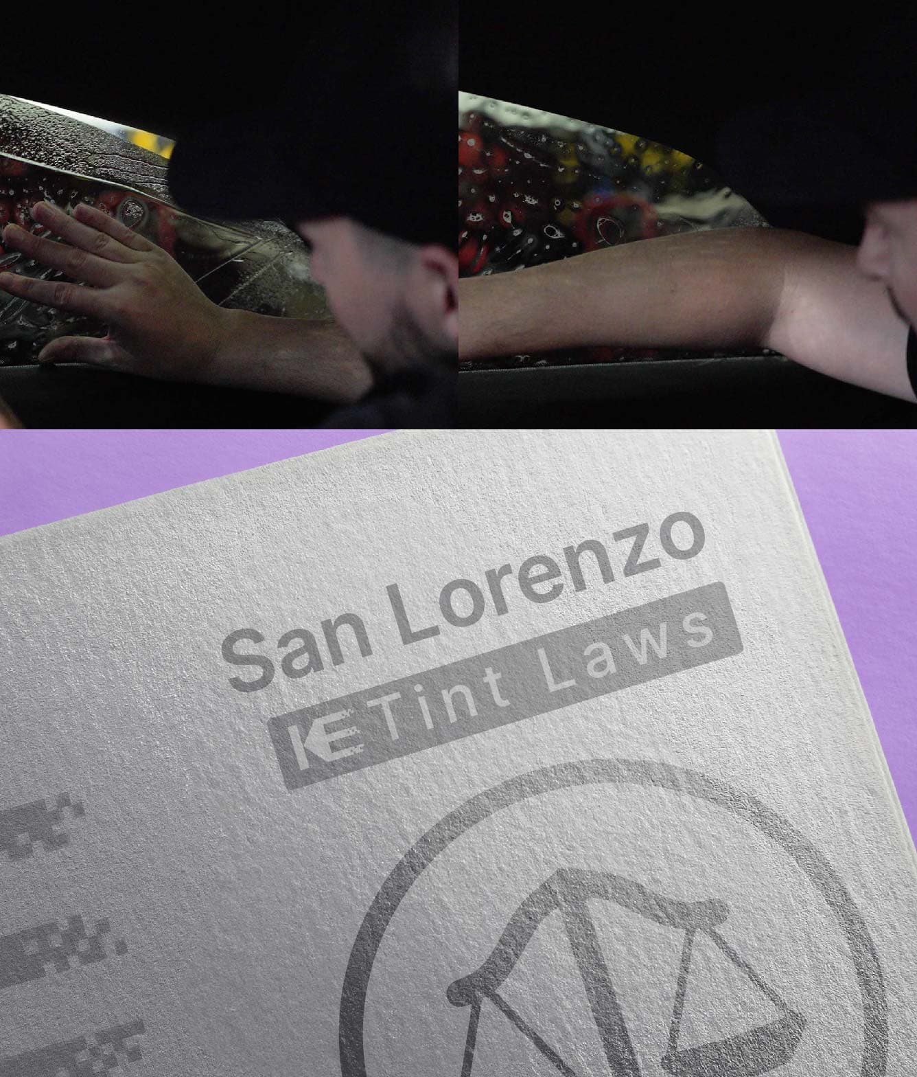 Window Tint Law Guide for San Lorenzo California