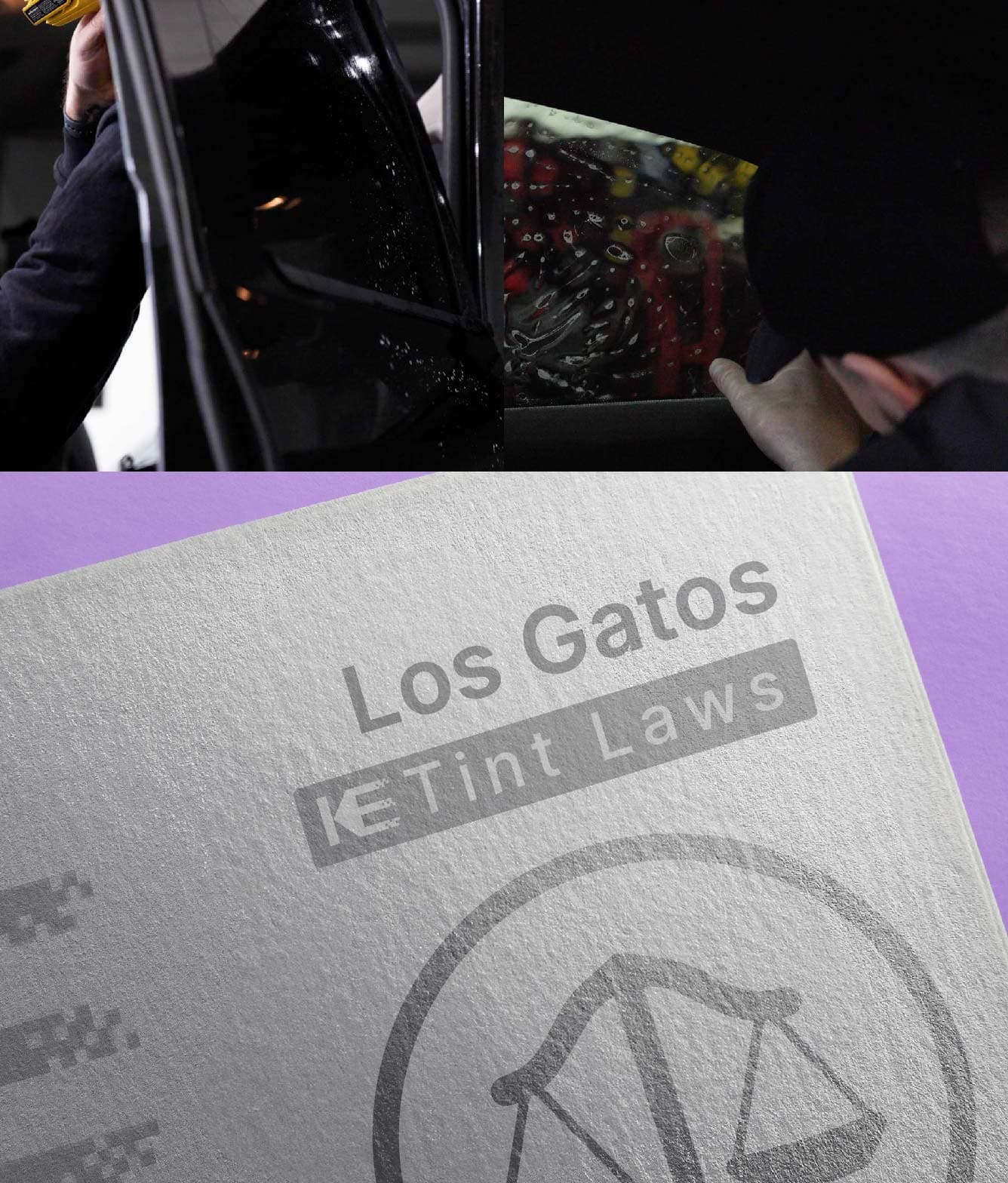 Window Tint Law Guide for Los Gatos California