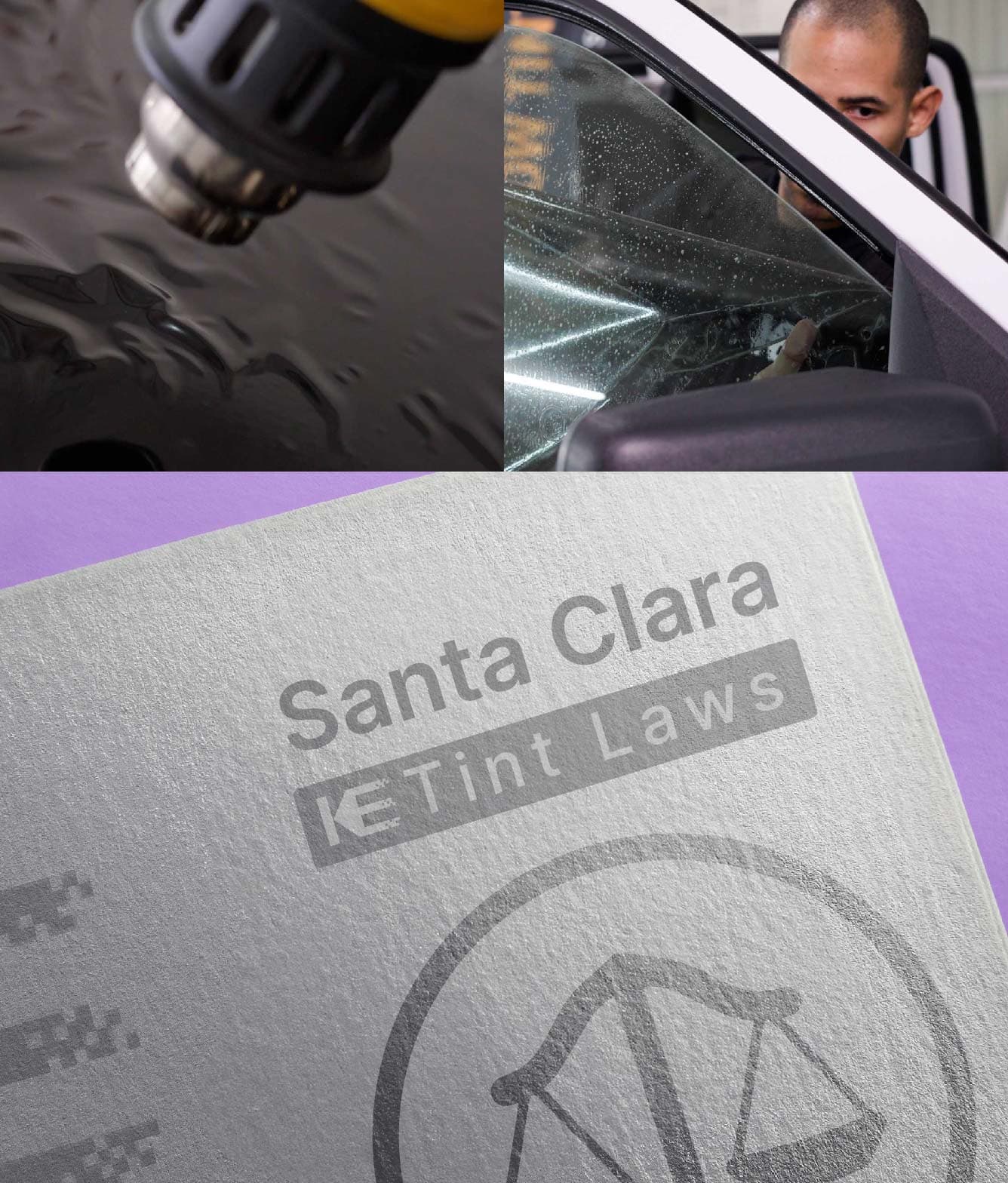 Window Tint Law Guide for Santa Clara California