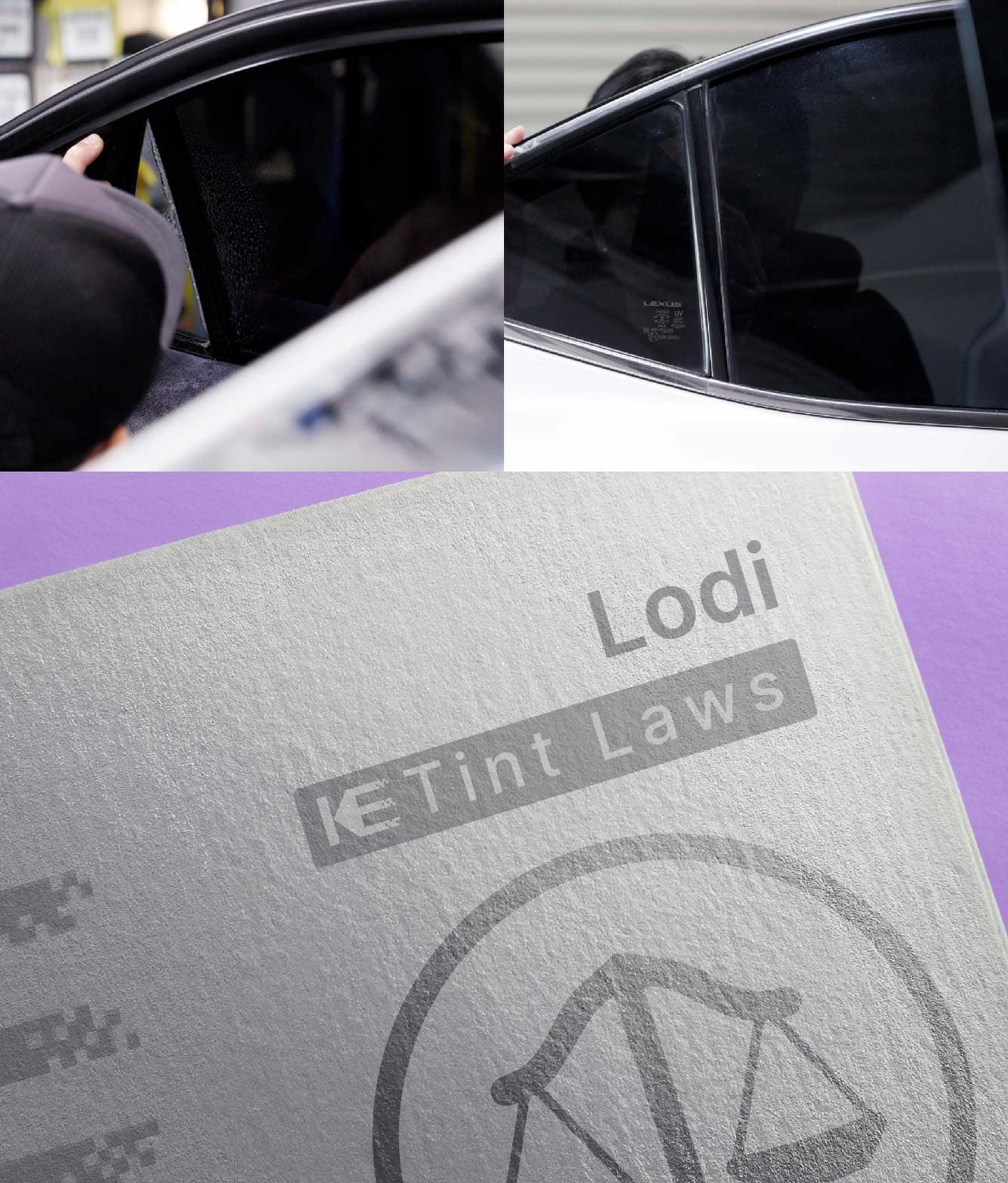 Window Tint Law Guide for Lodi California