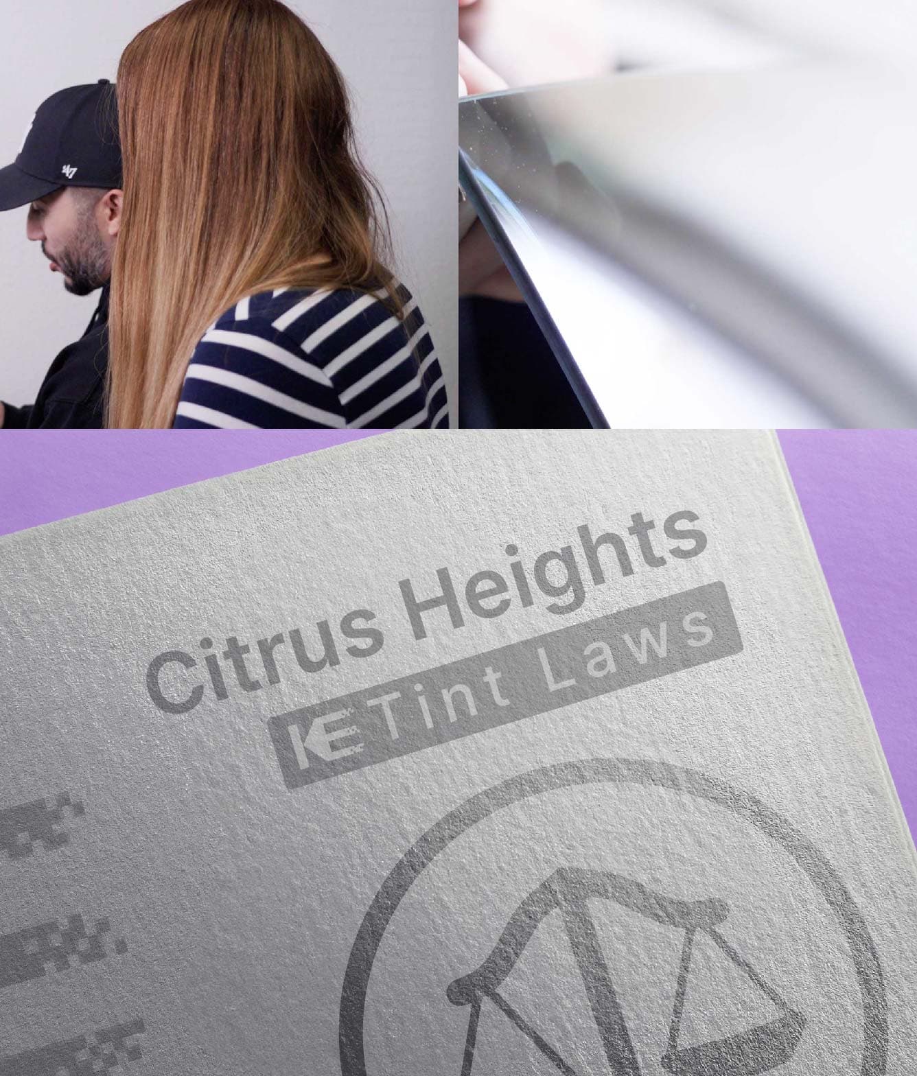 Window Tint Law Guide for Citrus Heights California
