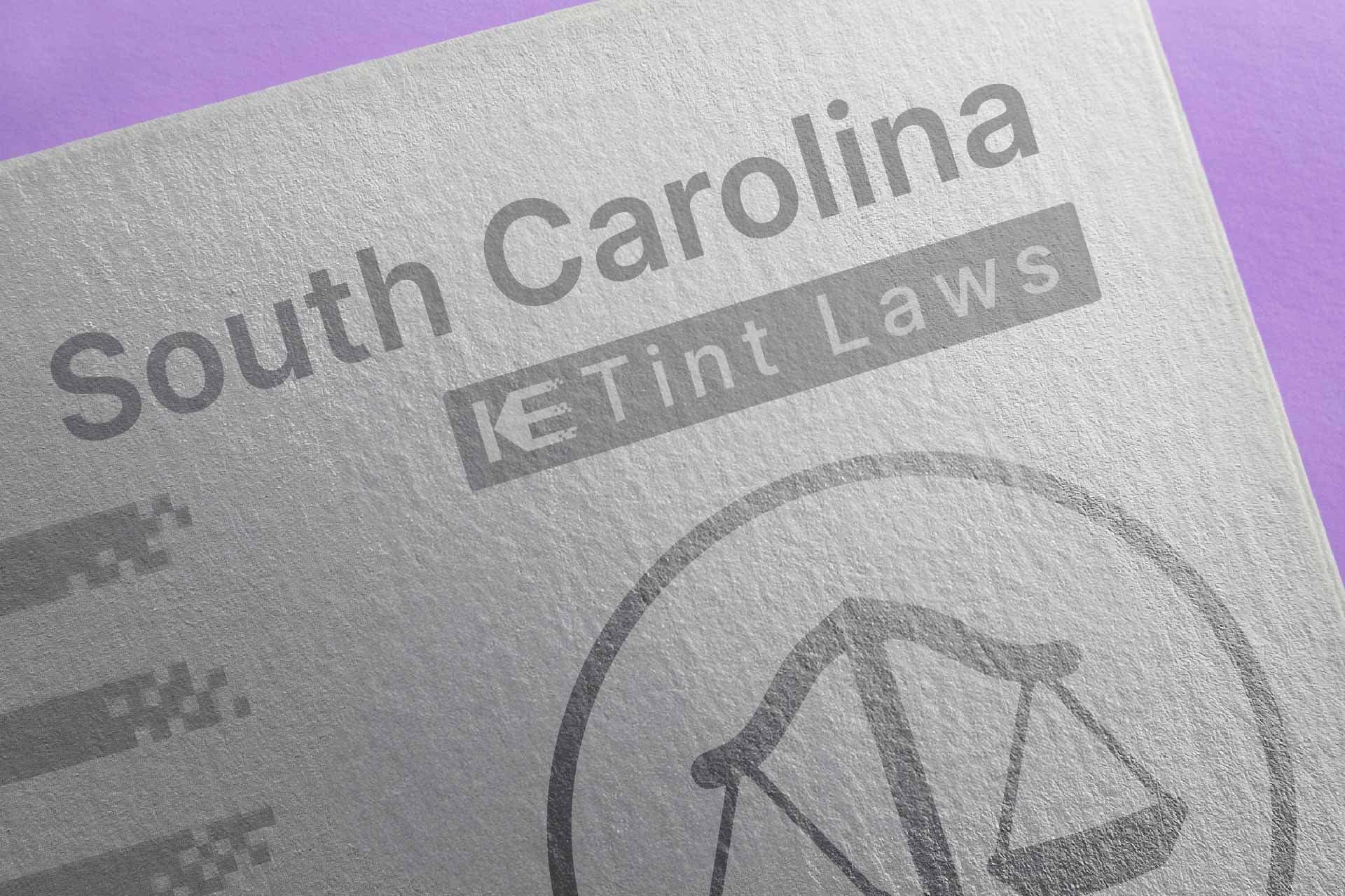 Window Tint Law Guide for South Carolina