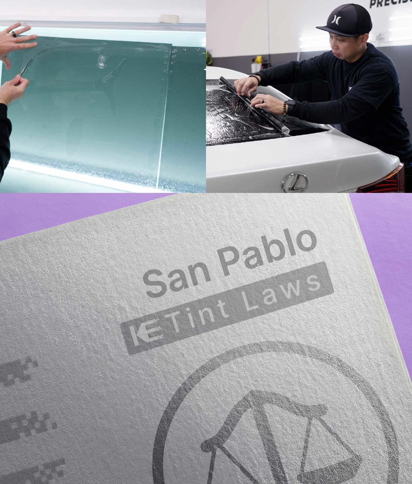 Window Tint Law Guide for San Pablo California