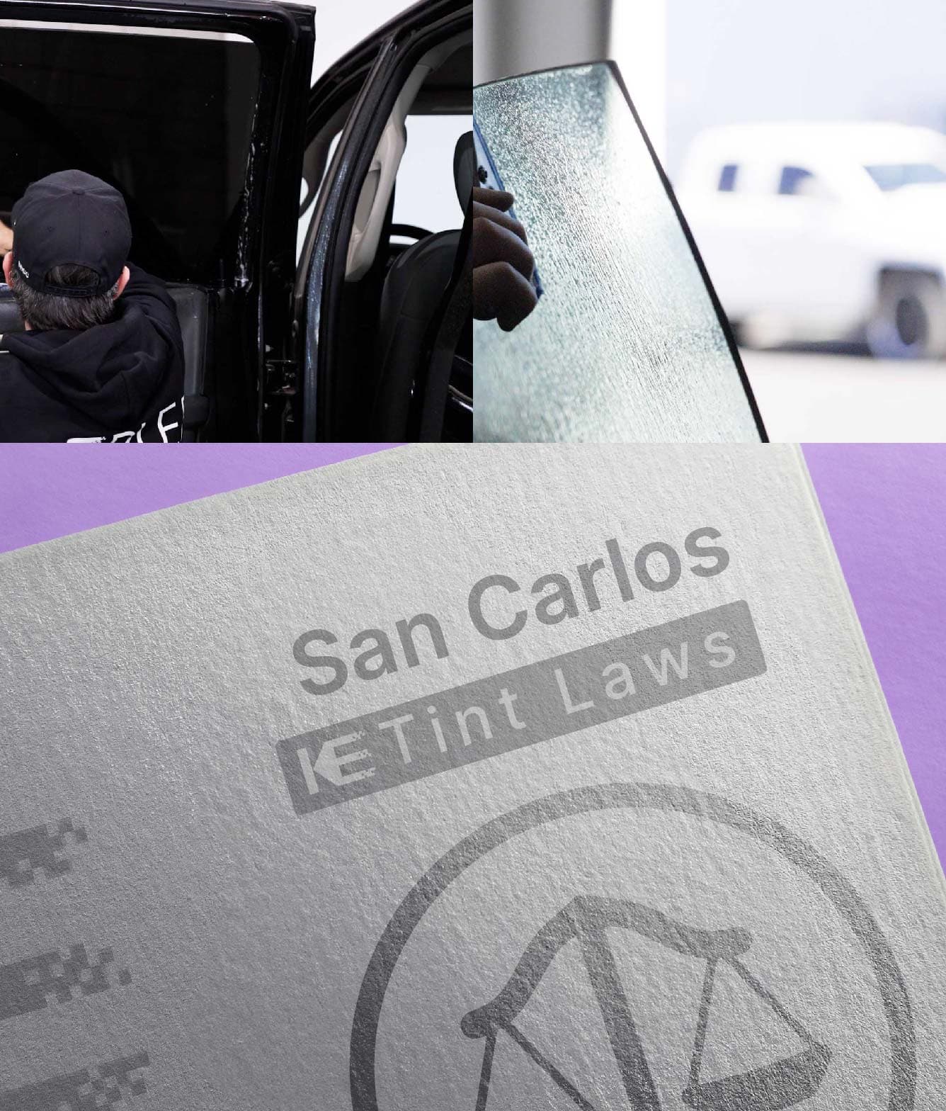 Window Tint Law Guide for San Carlos California